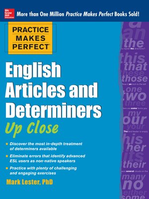cover image of Practice Makes Perfect English Articles and Determiners Up Close